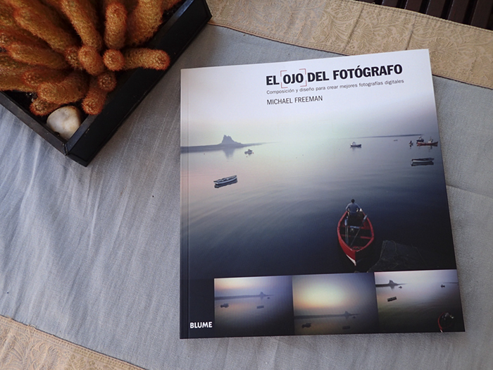 El ojo del fotógrafo, Composición y diseño para crear mejores fotografías digitales